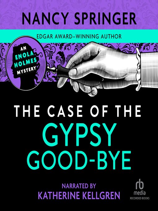 Nancy Springer创作的The Case of the Gypsy Good-Bye作品的详细信息 - 可供借阅
